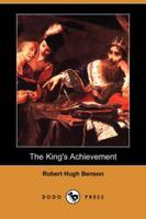 King's Achievement (Dodo Press)
