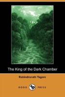 The King of the Dark Chamber (Dodo Press)