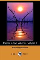 Poems in Two Volumes, Volume II (Dodo Press)