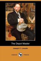 The Depot Master (Dodo Press)