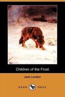 Children of the Frost (Dodo Press)