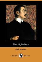 The Night-Born (Dodo Press)