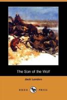The Son of the Wolf (Dodo Press)