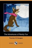 The Adventures of Reddy Fox (Dodo Press)