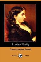 A Lady of Quality (Dodo Press)