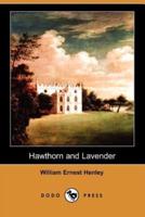 Hawthorn and Lavender (Dodo Press)