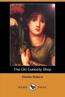 The Old Curiosity Shop (Dodo Press)