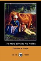 The Herd Boy and His Hermit (Dodo Press)