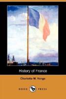 History of France (Dodo Press)