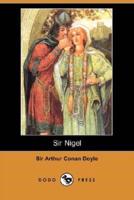 Sir Nigel (Dodo Press)