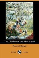 The Children of the New Forest (Dodo Press)