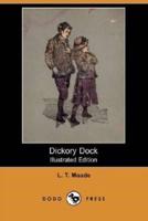 Dickory Dock (Illustrated Edition) (Dodo Press)