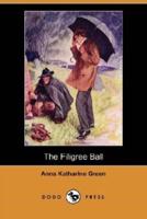 The Filigree Ball (Dodo Press)