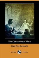 The Chessmen of Mars (Dodo Press)