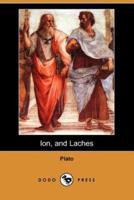 Ion, and Laches (Dodo Press)