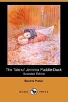 The Tale of Jemima Puddle-Duck (Illustrated Edition) (Dodo Press)