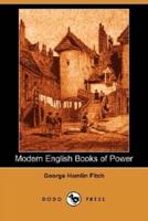 Modern English Books of Power (Illustrated Edition) (Dodo Press)
