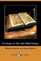 An Essay on Wit, and Other Essays (Dodo Press)