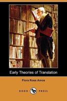 Early Theories of Translation (Dodo Press)
