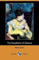 The Daughters of Danaus (Dodo Press)