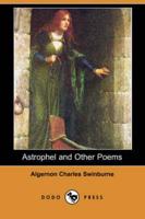 Astrophel and Other Poems (Dodo Press)