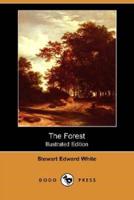 The Forest (Illustrated Edition) (Dodo Press)