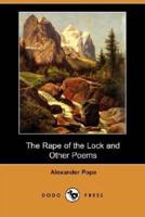 The Rape of the Lock and Other Poems (Dodo Press)