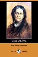 Good Old Anna (Dodo Press)