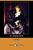 An Original Belle (Dodo Press)