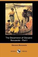 The Decameron of Giovanni Boccaccio - Part I (Dodo Press)