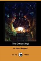The Ghost Kings (Dodo Press)