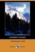 Canadian Crusoes (Dodo Press)