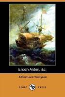 Enoch Arden, &C. (Dodo Press)
