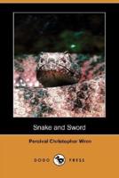 Snake and Sword (Dodo Press)
