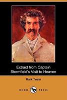 Extract from Captain Stormfield's Visit to Heaven (Dodo Press)