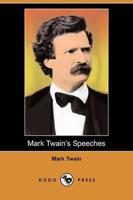 Mark Twain's Speeches (Dodo Press)