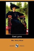 East Lynne (Dodo Press)