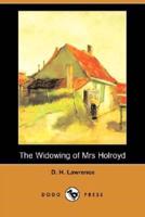 The Widowing of Mrs Holroyd (Dodo Press)