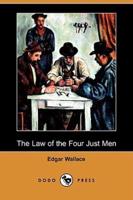 The Law of the Four Just Men (Dodo Press)