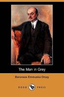 The Man in Grey (Dodo Press)