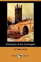 Chronicles of the Canongate (Dodo Press)