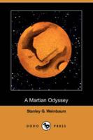 A Martian Odyssey (Dodo Press)