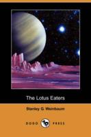 The Lotus Eaters (Dodo Press)