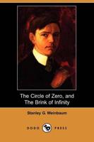 Circle of Zero, and the Brink of Infinity (Dodo Press)