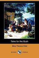Tales for the Bush (Dodo Press)