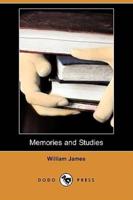 Memories and Studies (Dodo Press)