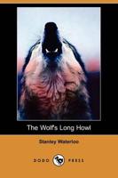 Wolf's Long Howl (Dodo Press)