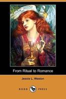 From Ritual to Romance (Dodo Press)