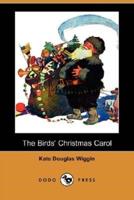 The Birds' Christmas Carol (Dodo Press)