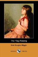 The Flag-Raising (Dodo Press)